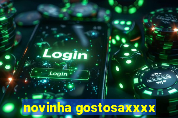 novinha gostosaxxxx